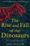 The Rise and Fall of the Dinosaurs cover