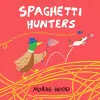 Spaghetti Hunters cover