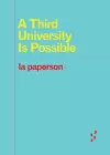 A Third University Is Possible cover