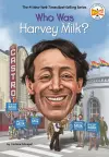 Who Was Harvey Milk? cover