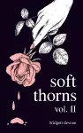 Soft Thorns Vol. II cover