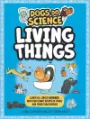 Dogs Do Science: Living Things cover