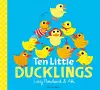 Ten Little Ducklings cover