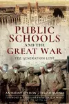 Public Schools and the Great War cover