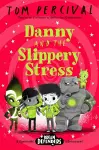 Danny and the Slippery Stress cover