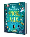 Pick and Mix Poetry: Children's verse chosen by Julia Donaldson cover