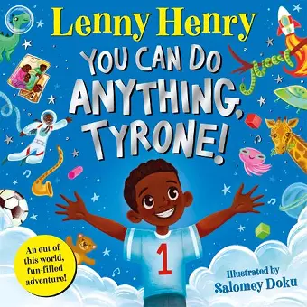 You Can Do Anything, Tyrone! cover