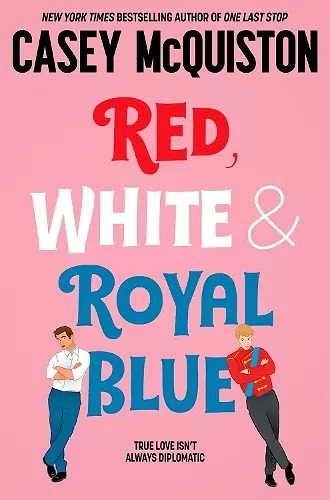 Red, White & Royal Blue cover