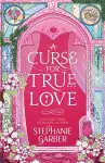 A Curse For True Love cover