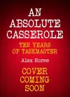 An Absolute Casserole cover