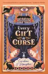 Every Gift a Curse cover