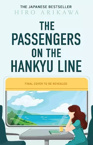 The Passengers on the Hankyu Line cover