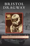 Bristol Dragway cover