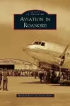 Aviation in Roanoke cover