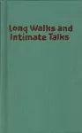 Long Walks and Intimate Talks cover