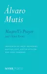 Maqroll's Prayer and Other Poems cover