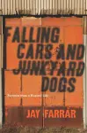 Falling Cars and Junkyard Dogs cover