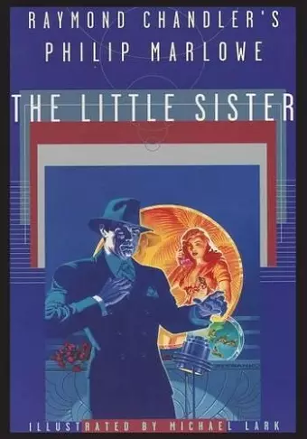 Raymond Chandler's Philip Marlowe, The Little Sister cover