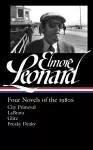 Elmore Leonard: Four Novels of the 1980s cover