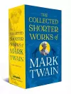 The Collected Shorter Works of Mark Twain cover