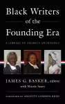 Black Writers of the Founding Era (LOA #366) cover