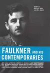 Faulkner and His Contemporaries cover