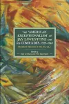 The American Exceptionalism Of Jay Lovestone And His Comrade cover