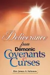 Deliverance From Demonic Covenants And Curses cover