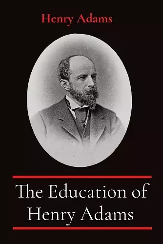 The Education of Henry Adams cover