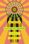 Culture as Weapon cover