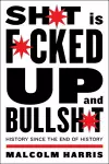 Shit is Fucked Up and Bullshit cover