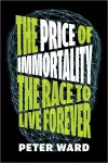 The Price of Immortality cover