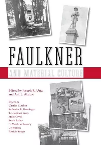 Faulkner and Material Culture cover