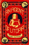 An Agent of Utopia cover