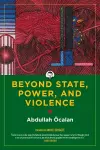 Beyond State, Power, and Violence cover