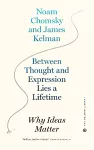 Between Thought and Expression Lies A Lifetime cover