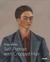 Kahlo: Self-Portrait with Cropped Hair cover