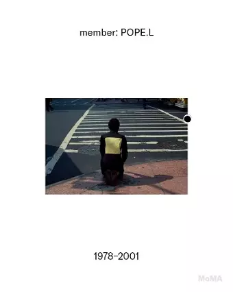 member: Pope.L, 1978–2001 cover