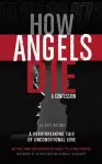 How Angels Die cover