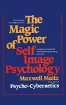 The Magic Power of Self-Image Psychology cover