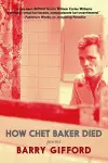 How Chet Baker Died cover