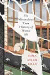 The Miraculous True History of Nomi Ali cover