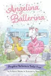 Angelina Ballerina's Ballet Tour cover