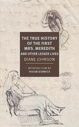 True History of the First Mrs. Meredith and Other Lesser Lives cover