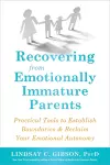 Recovering from Emotionally Immature Parents cover