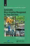 Sustainable Micro Irrigation Management for Trees and Vines cover