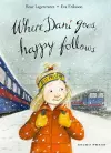 Where Dani Goes, Happy Follows cover