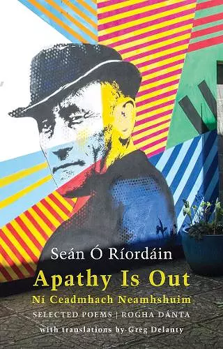 Apathy Is Out: Selected Poems cover