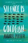 Silence is Goldfish cover