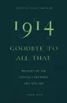 1914—Goodbye to All That cover